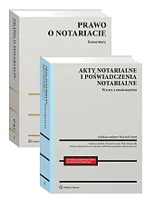 PAKIET: Akty notarialne i poświadczenia notarialne. Wzory z omówieniem + Prawo o notariacie. Komentarz [PRZEDSPRZEDAŻ]
